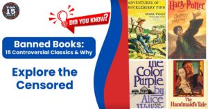 Banned Books: 15 Controversial Classics & Why | Explore the Censored