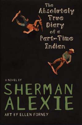 Image of the book cover for The Absolutely True Diary of a Part-Time Indian